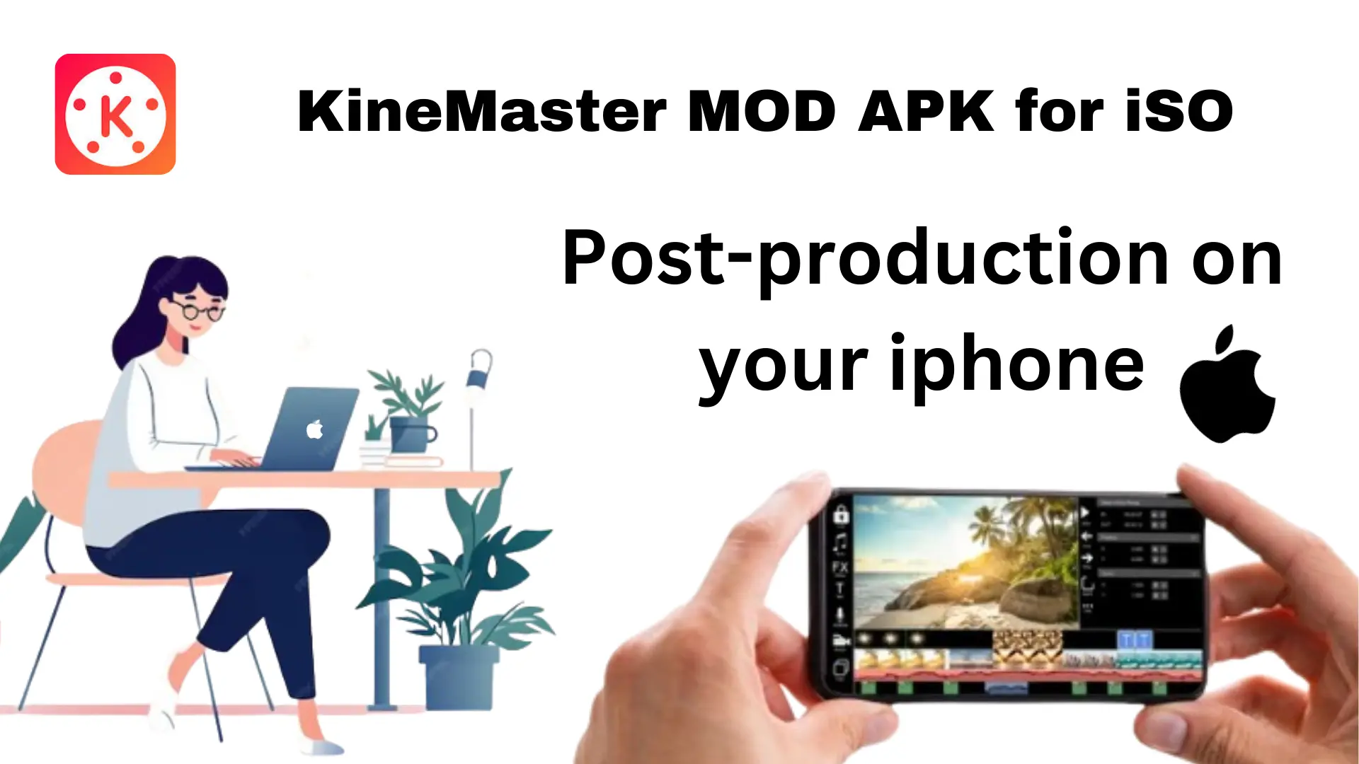 KineMaster-MOD-APk-for-iSO-Post-production-on-your-iphone