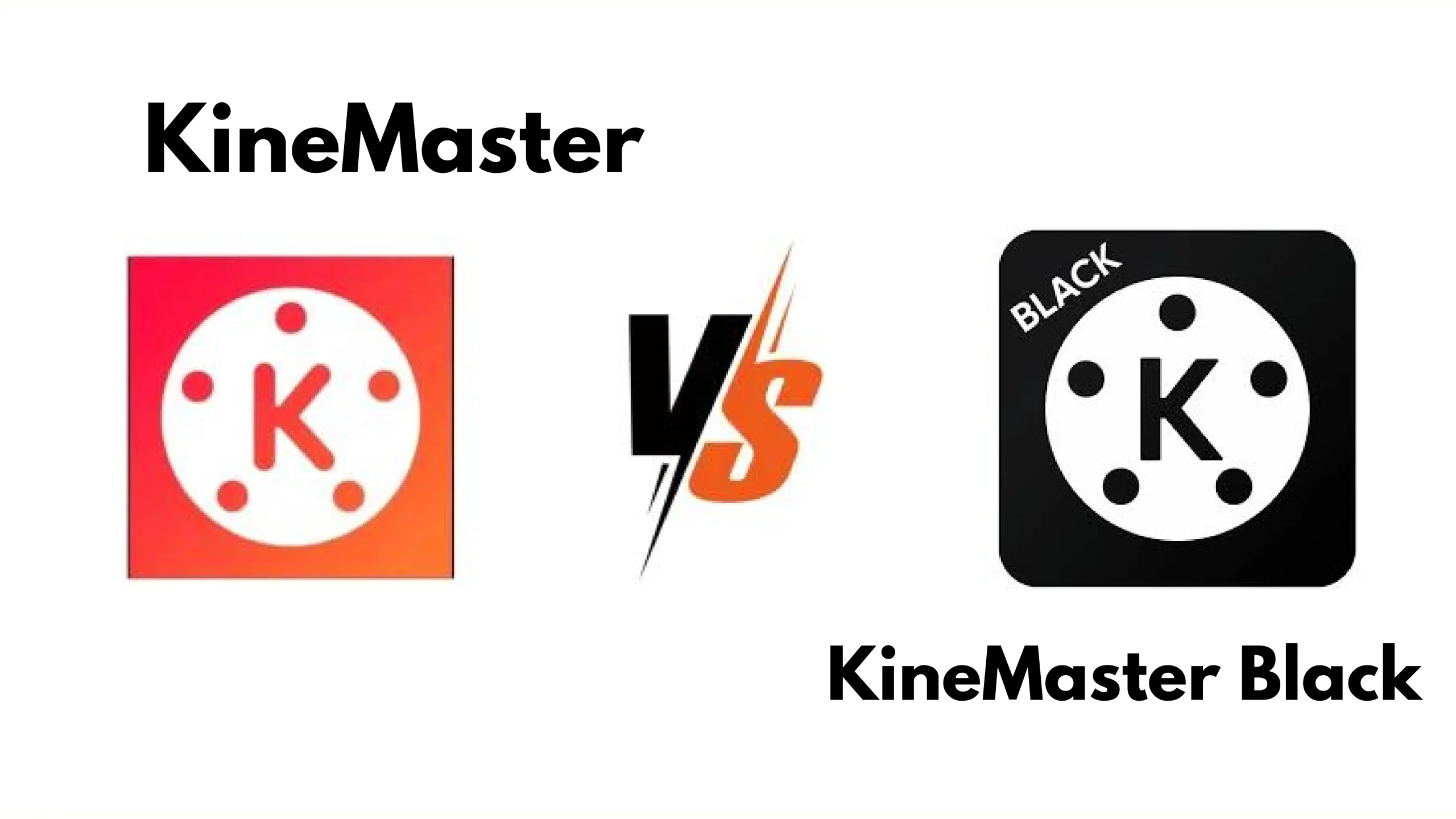 Black-KineMaster-MOD-APK- VS KineMaster